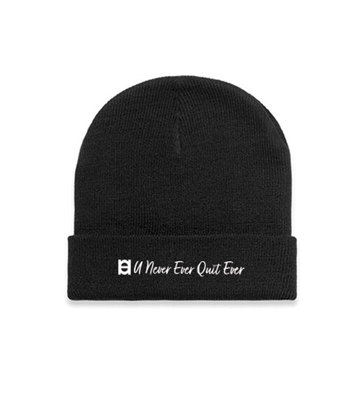 Cuff Beanie - U Never Ever Quit Ever [1107]