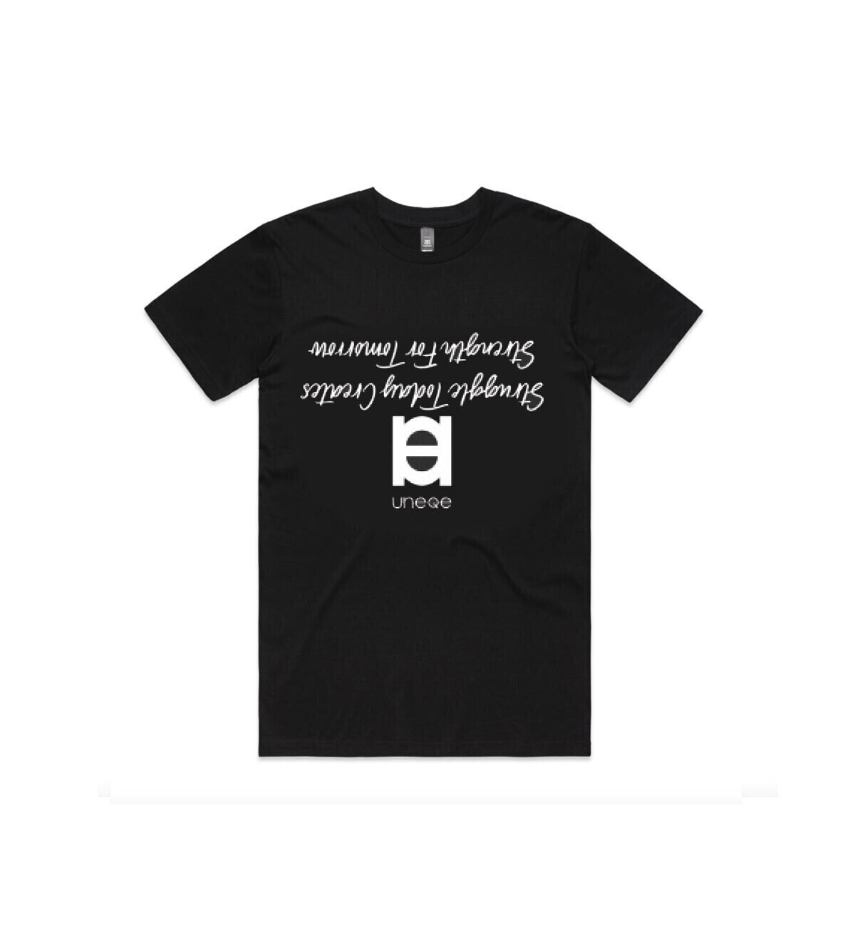Struggle Today Creates Strength for Tomorrow T-shirt (Mens) [5050]