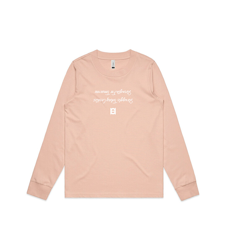 Struggle Today Creates Strength for Tomorrow - Long Sleeve (Ladies) [4056]