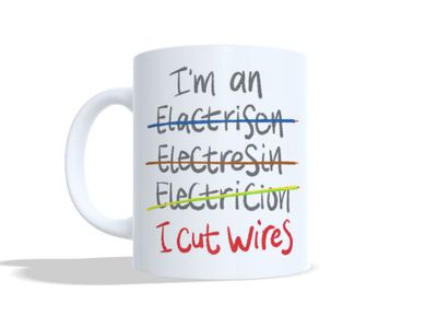 Elektricien mok I Cut Wires – met naam of logo Elektricien mok met grappige tekst I'm an electrician I cut wires – EchtMiek