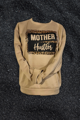 Mother Hustler Sweatshirt