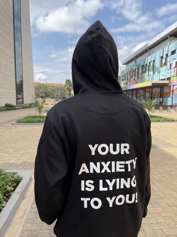(Black Hoodie) Your Anxiety is Lying to You