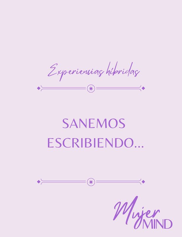 Experiencias H: Sanemos escribiendo