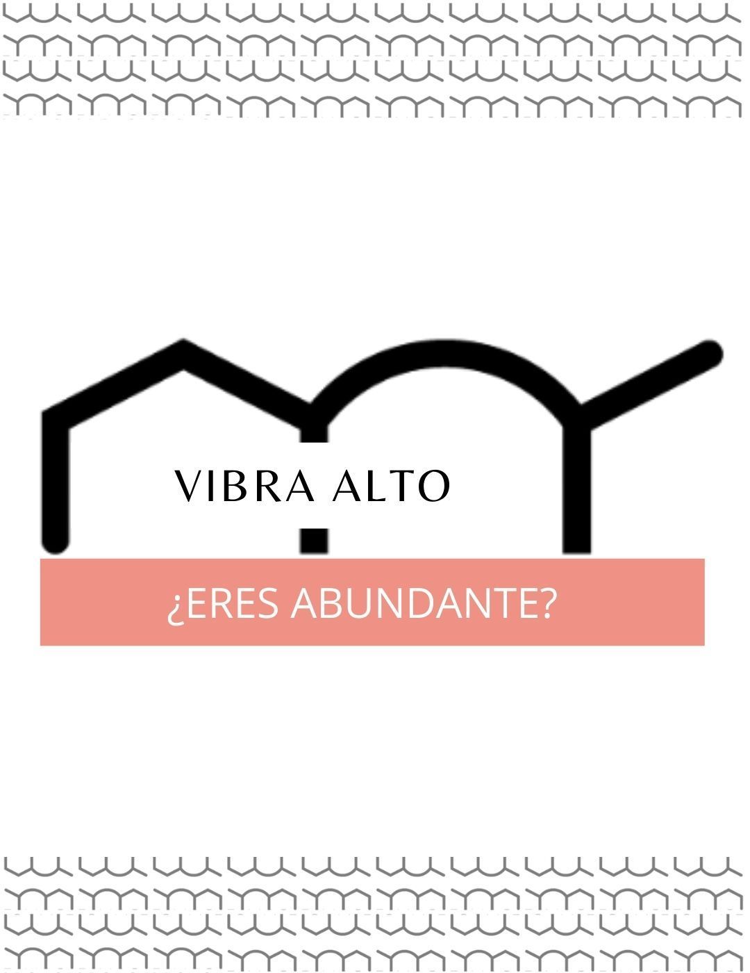 Vibra en abundancia