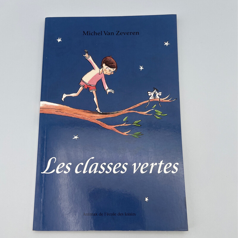 Les classes vertes École des loisirs