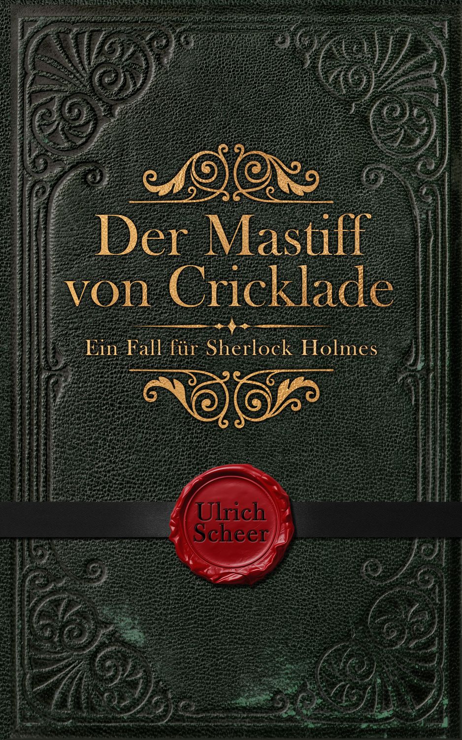 Der Mastiff von Cricklade  - Ein Fall für Sherlock Holmes