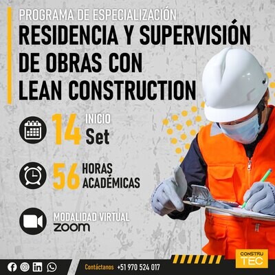 Residencia y supervisión de obras con Lean Construction