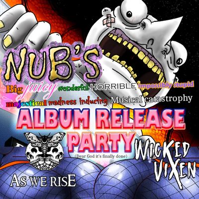 8/16 NUB EP RELEASE feat. AS WE RISE, and Wicked Vixen - Ticket Will Call