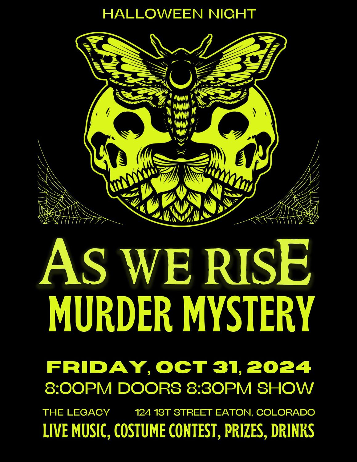 10/31 AS WE RISE MURDER MYSTERY on Halloween Night - Ticket Will Call
