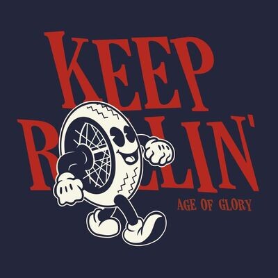 Age of Glory - Keep Rollin' T-shirt