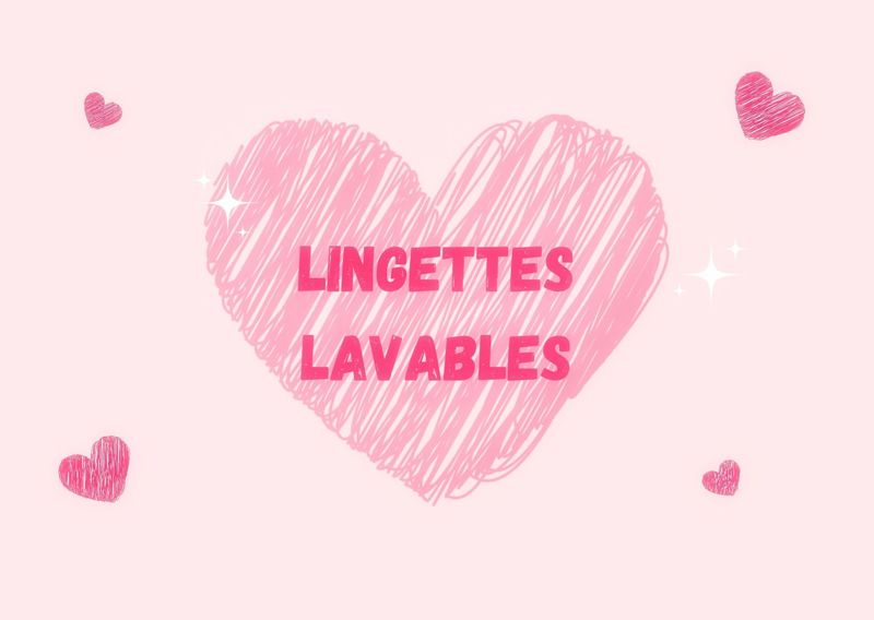 Lingettes lavables