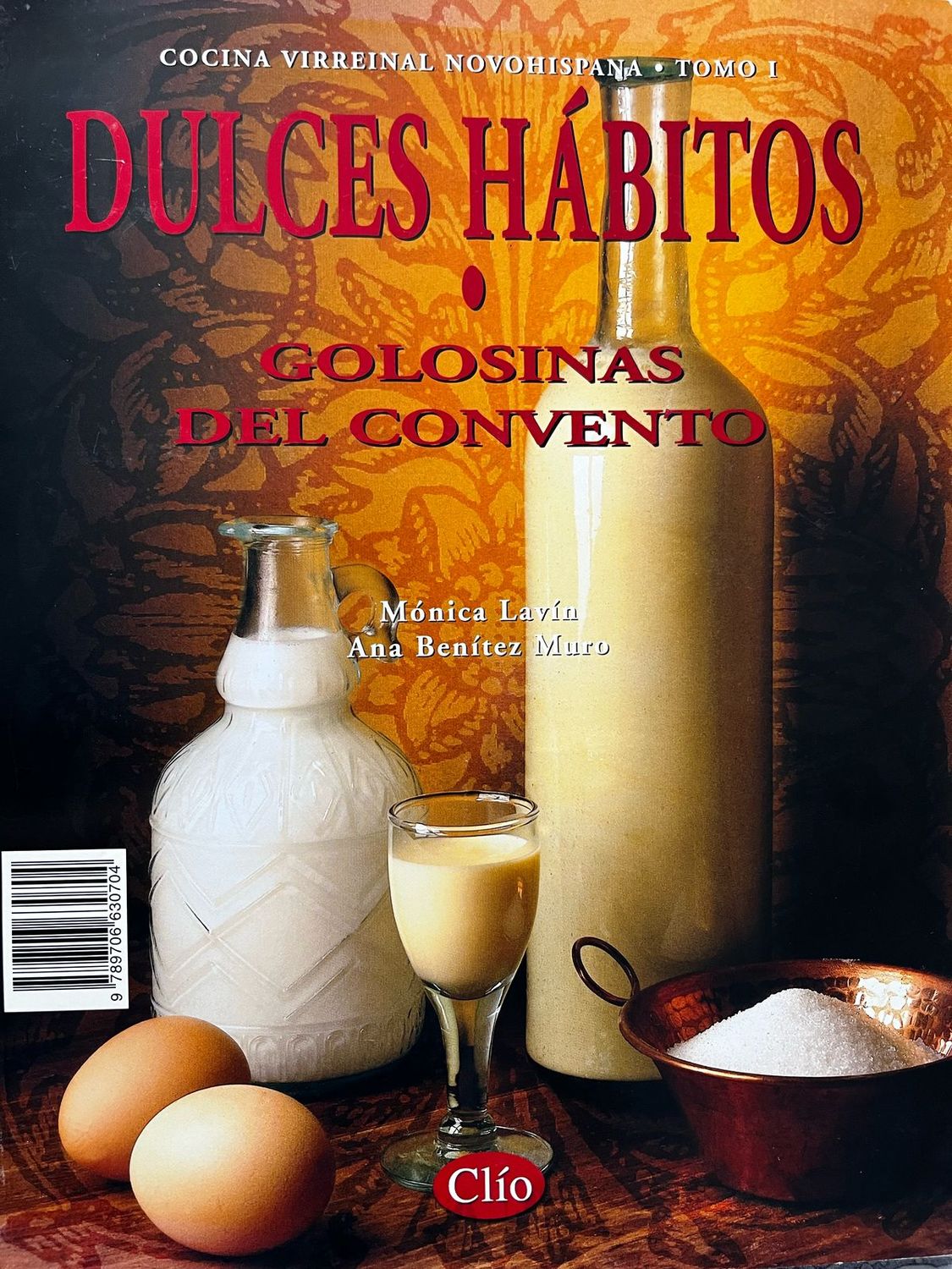 Dulces hábitos: Golosinas del convento