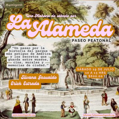 Experiencia: Una mañana de sábado por la Alameda Central