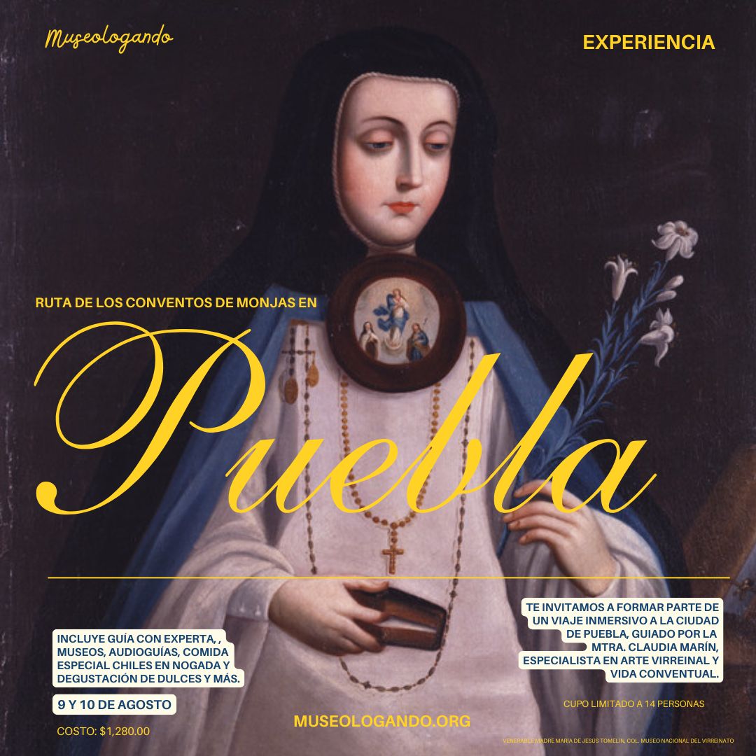 Experiencia ruta de los conventos de Monjas Poblanas (Solo para personas radicadas en Puebla)