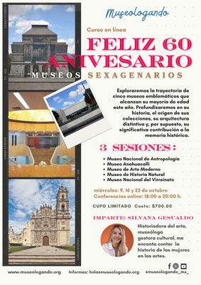 Curso Museos Sexagenarios / Feliz 60 Aniversario Curso Museos Sexagenarios / Feliz 60 Aniversario