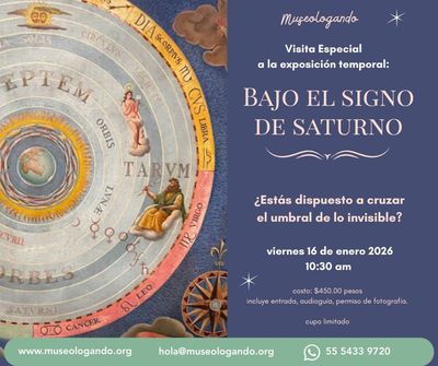 Visita especial Bajo el signo de Saturno