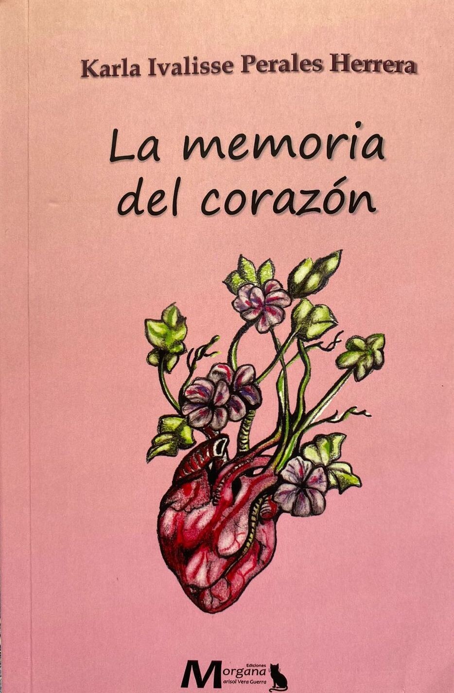 Karla Ivalisse Perales Herrera, la memoria del corazón
