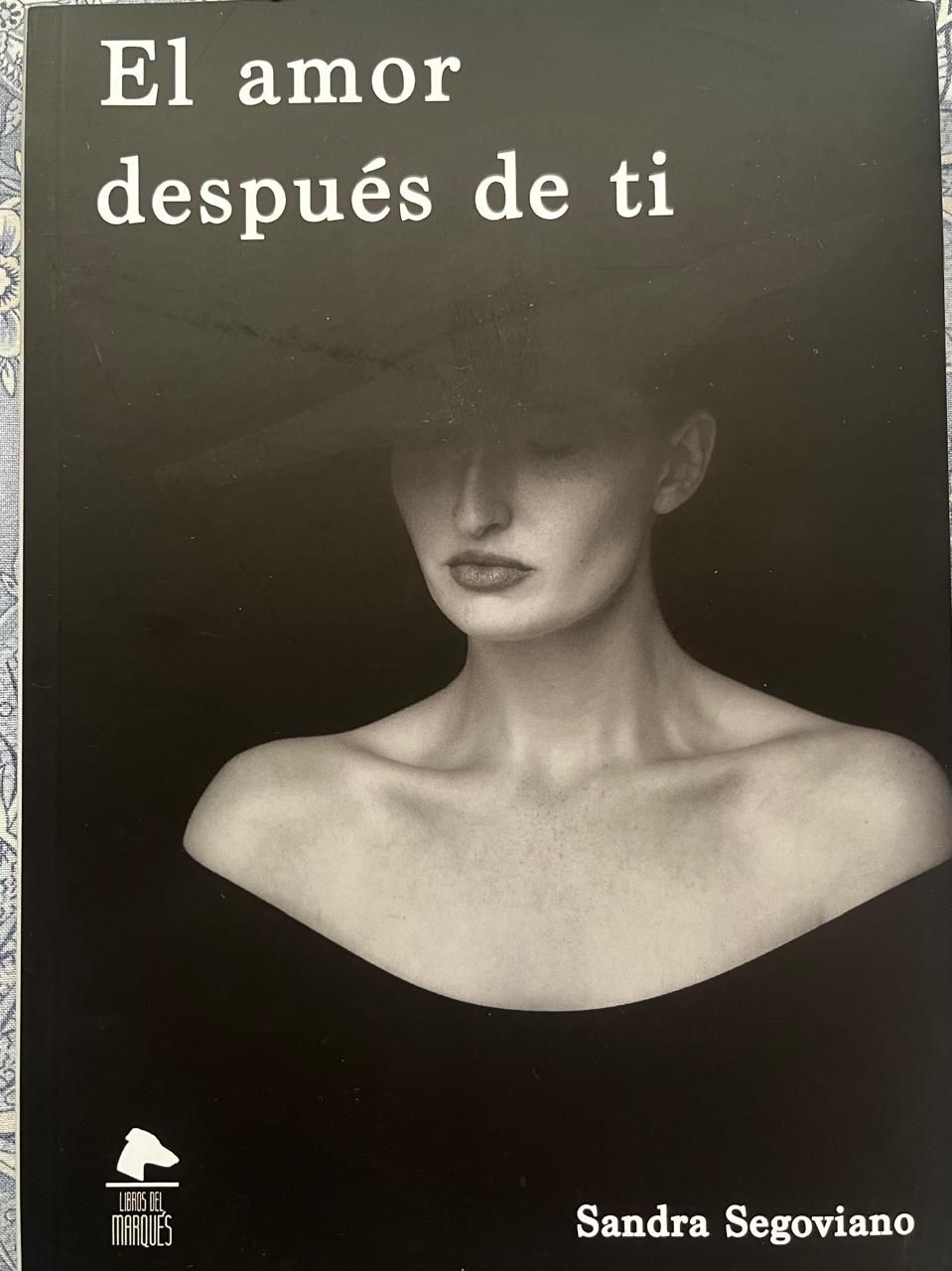 El amor después de ti — Sandra Segoviano novela Museologando