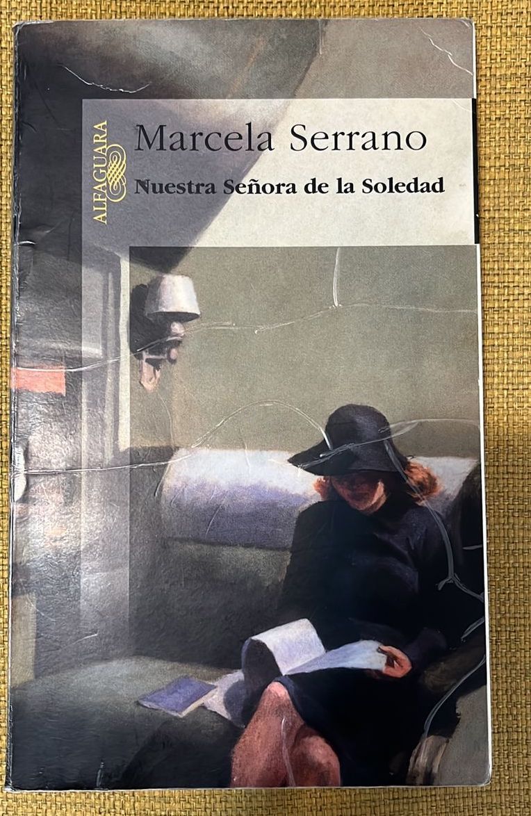 Novela Nuestra Señora de la Soledad Marcela Serrano Museologando