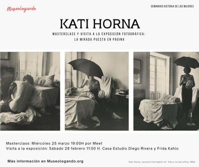 Kati Horna Masterclass y visita a la exposición fotográfica: La mirada puesta en página