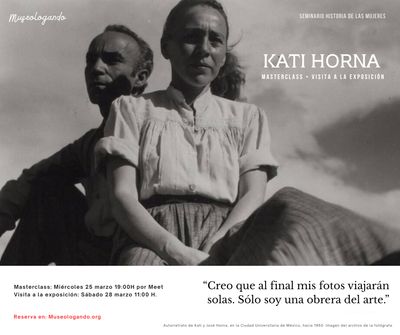 Kati Horna Masterclass y visita a la exposición fotográfica: La mirada puesta en página