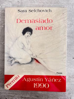 Demasiado Amor de Sara Sefchovich