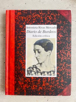 El Diario de Burdeos de Antonieta Rivas Mercado