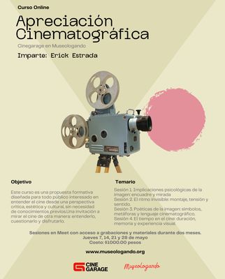 Curso en línea de Apreciación Cinematográfica 2026 | Cinegarage en Museologando