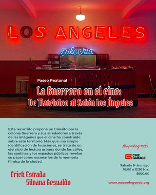 La Guerrero en el cine: de Tlatelolco al salón los ángeles