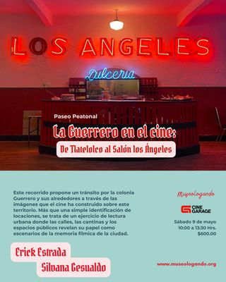 La Guerrero en el cine: de Tlatelolco al salón los ángeles La Guerrero en el cine: de Tlatelolco al salón los ángeles