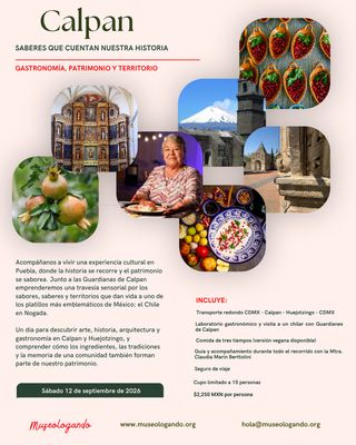 Calpan: Sabores que cuentan nuestra historia