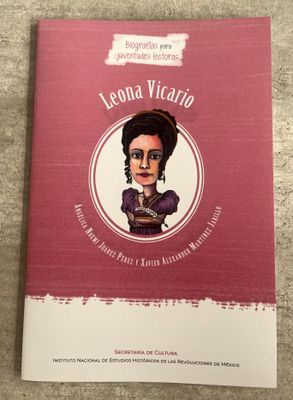 Leona Vicario — Biografía para juventudes lectoras