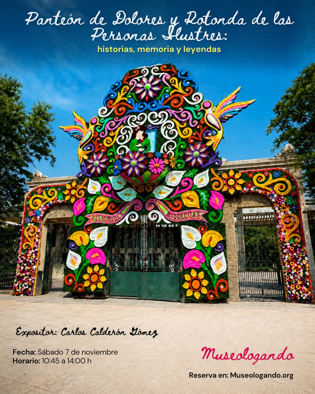 Panteón de Dolores y Rotonda de las Personas Ilustres: historias, memoria y leyendas