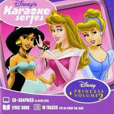 Disney's Series - Princess Vol. 2 - Karaoke Playbacks - CD+G Disney's Series - Princess Vol. 2 - Karaoke Playbacks - CD+G