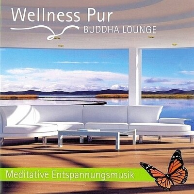 CD-Shop - Wellness PUR - Buddha Lounge - Meditative Entspannungsmusik