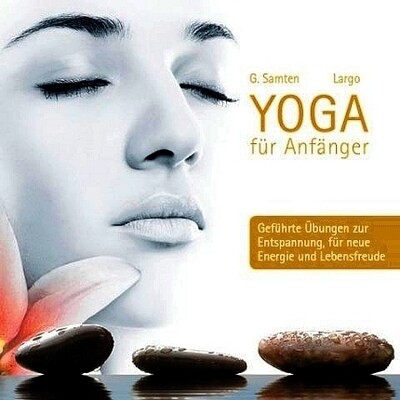 Wellness-CD-Shop - Largo Yoga für Anfänger Wellness-CD-Shop - Largo Yoga für Anfänger