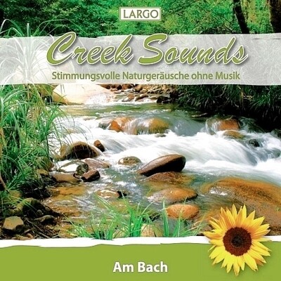 Wellness-CD-Shop - Largo Creek Sounds - Am Bach