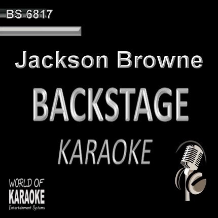 Jackson Browne – Karaoke Playbacks – BS 6817 - Top-Songs-Karaoke