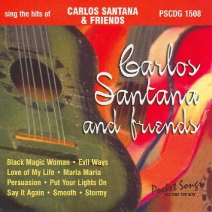 Carlos Santana & Friends - Karaoke Playbacks - PSCDG 1508 - Bestes vom Gitarrengott!