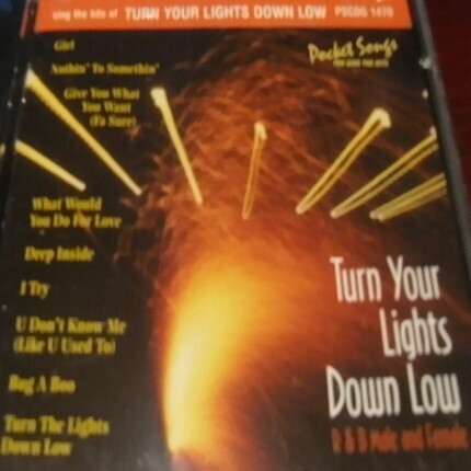 Turn Your Lights Down Low – Karaoke Playbacks – PSCDG 1470