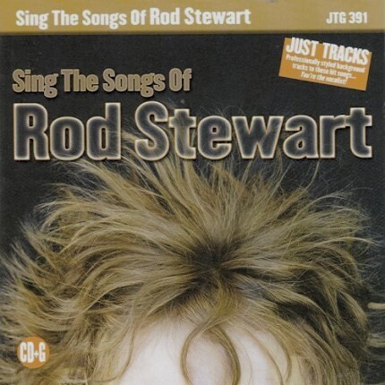 Sing the Songs of Rod Stewart - Karaoke Playbacks - CD+G