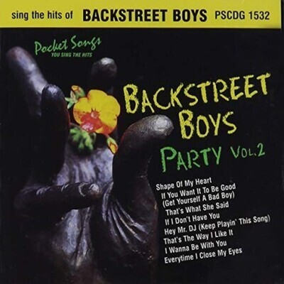 Backstreet Boys Party Vol.2 - Karaoke Playbacks - PSCDG 1532 Backstreet Boys Party Vol.2 - Karaoke Playbacks - PSCDG 1532