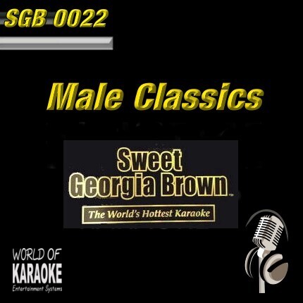 Sweet Georgia Brown - SGB0022 – Male Classics – Top Karaoke Playbacks
