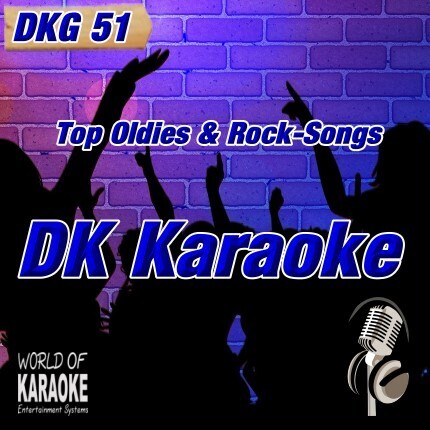 DKG-51 – DK Karaoke – Karaoke-Playbacks - Oldies und Top-Rock Playbacks