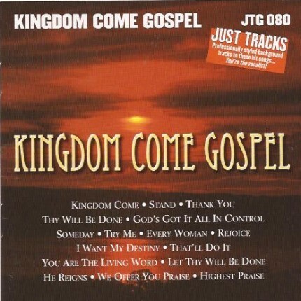 Kingdom Come Gospel – JTG 080 – Karaoke Playbacks