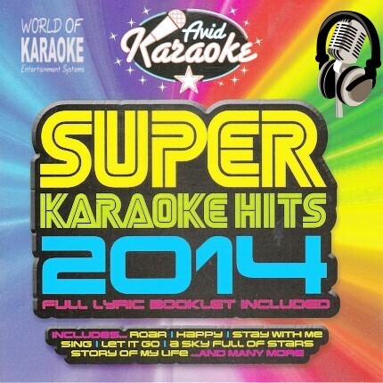 Super Karaoke-Hits 2014 - Die Top-Hits in Karaoke-Versionen