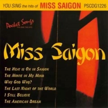 Miss Saigon - Karaoke Playbacks - PSCD1226