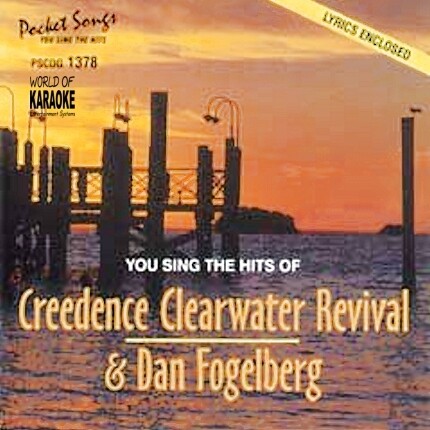 CREEDENCE CLEARWATER REVIVAL / DAN FOGELBERG - PSCD 1378 – Karaoke Playbacks