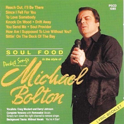 Die Hits von Michael Bolton als Karaoke Playbacks - PSCD 1085