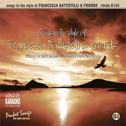 Karaoke Playbacks – PSCD 6143 – Francesca Battistelli & Friends